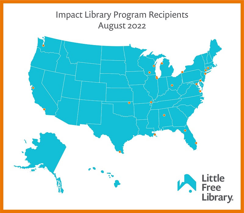 Image of the United States with Alaska and Hawaii represented on the lower left that says Impact Library Program Recipients August 2022.